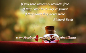 ... free. If they come back they're yours; if they don't they never were