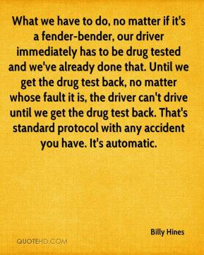Billy Hines - What we have to do, no matter if it's a fender-bender ...