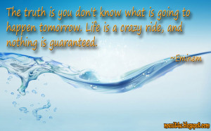 Crazy Night Quotes Life is a crazy ride wallpaper