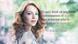 Emma Stone ...Be yourself. BeautyBeautiful Emma, Celebrities, Beauty ...