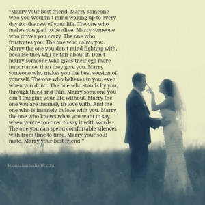 december 30 2014 3 76 marry your best friend marry someone who you ...