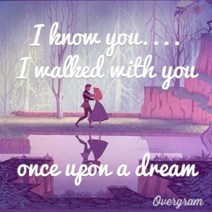 Once upon a dream sleeping beauty disney quote: Sleepingbeauty Songs ...