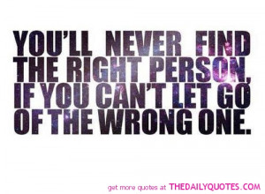 ... -person-let-go-wrong-one-quote-picture-good-sayings-quotes-pics.jpg