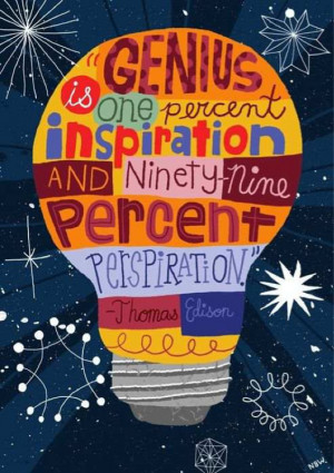 Thomas Edison Inspiration Quote graphic by Pamela Anguiano Monarrez