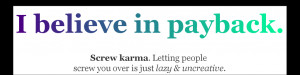 karma quotes or sayings photo: - payback - Picture84.png
