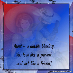 Similar Galleries: Aunt Quotes From Niece , Aunt Sayings ,