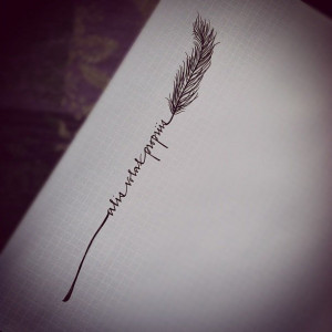 alis volat propriis feather tattoo design. love the font