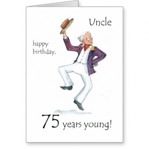75th Birthday Card for an Uncle