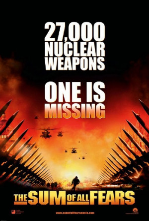 The Sum of All Fears is a 2002 movie adaptation of the novel of the ...