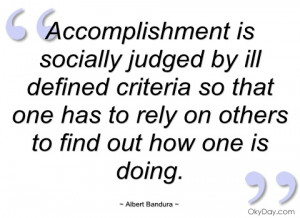 accomplishment is socially judged by ill albert bandura