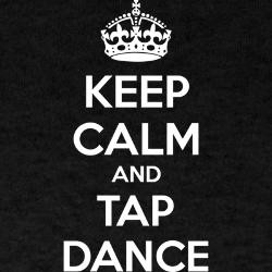 Keep calm and tap dance Dark T-Shirt for