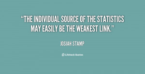 The individual source of the statistics may easily be the weakest link ...