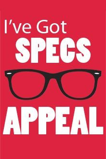 Specs appeal! So funny! We love optical humor! More