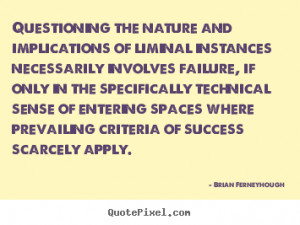 success quote from brian ferneyhough design your own quote picture ...