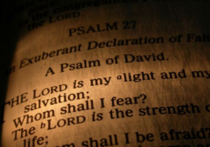Psalm 27: The Fear and Desire of David