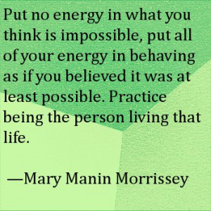 Mary Manin Morrissey Quote