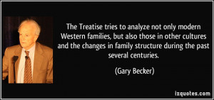 The Treatise tries to analyze not only modern Western families, but ...