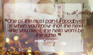 The Most Painful Goodbyes