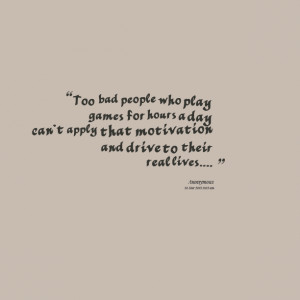 Quotes About Bad People Quotes picture: too bad people