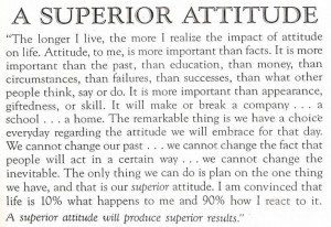 superior attitude produces superior results.