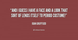 Ioan Gruffudd Quotes