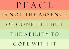... life inspiration wisdom quotes on finding peace quotes conflict peace