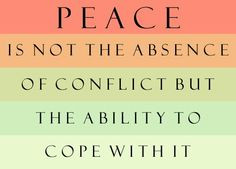 ... life inspiration wisdom quotes on finding peace quotes conflict peace