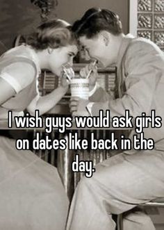 Old fashioned dating More