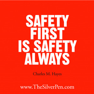 Fire Safety Slogans and Quotes http://www.thesilverpen.com/2012/11/07 ...