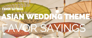 Favor Quotes & Sayings for Wedding Themes