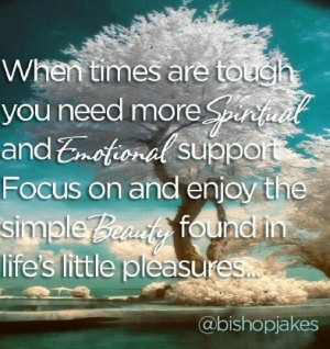 ... Focus on and enjoy the simple Beauty found in life's little pleasures