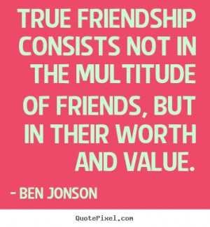 friendship quotes from ben jonson create friendship quote graphic