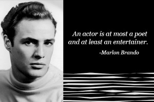 Marlon Brando quote