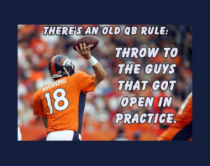 Quote Poster Peyton Manning Denver Broncos Quarterback Photo Quote ...