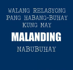 Tagalog Quotes Para SA Malandi