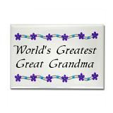 great grandmother quotes | Great Grandmother Quotes www.cafepress.com ...