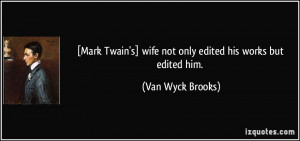 More Van Wyck Brooks Quotes