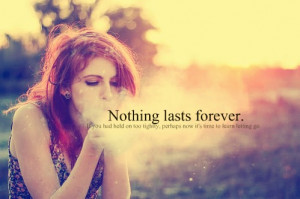 ... lasts forever.FOLLOW SAYING IMAGES FOR MORE INSPIRED IMAGES & QUOTES