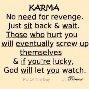 Bad Karma Quotes Revenge Quotes http://www.tumblr.com/tagged/karma ...