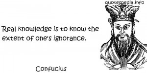 quotes reflections aphorisms - Quotes About Knowledge - Real knowledge ...