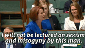 Prime Minister of Australia Julia Gillard - Misogyny Speech of 2012