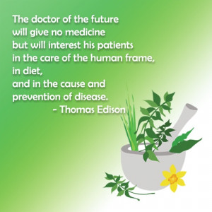 ... Human Frames, Doctors Who, Medicine, Future Dr., Thomas Edison Quotes