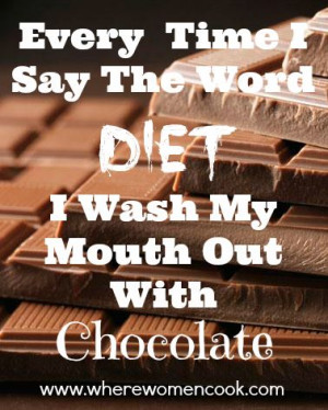 Kitchen Quotes: Chocolate #quotation #quote #inspiration