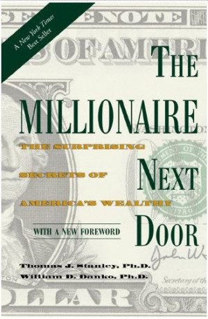 Book review: The Millionaire Next Door by Dr. Thomas Stanley