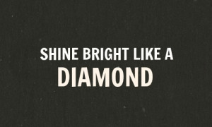 rihanna diamonds quotes tumblr