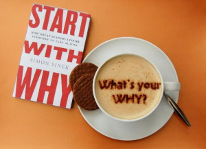 Start with Why: How Great Leaders Inspire Everyone to Take Action ...