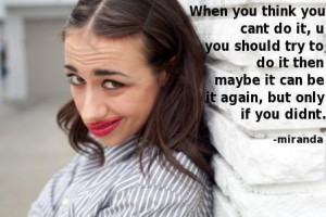 Miranda Sings Quotes