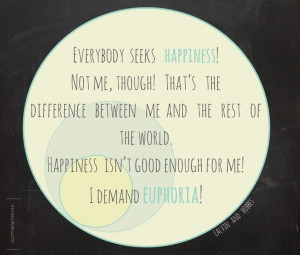 ... demand euphoria!` #CalvinAndHobbes #comics #quotes #BillWatterson