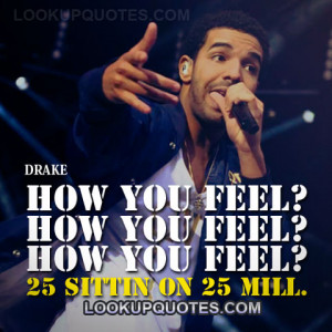 Drake Quotes Photo Wendy