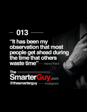 henryford #time #success #ambition #hustle #goals #dreams #progress # ...